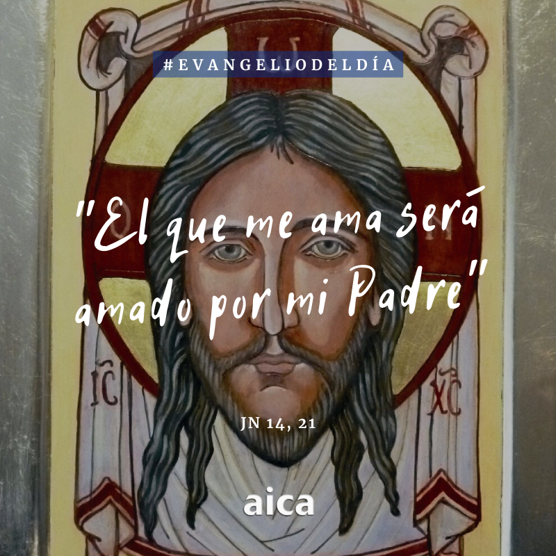 EvangelioDelDía Evangelio según San Juan 14, 15-21. - Evangelio 