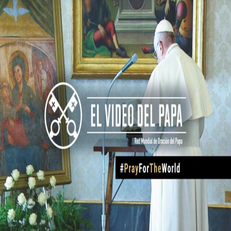 En un especial de "El Video del Papa", Francisco llama a rezar por el mundo