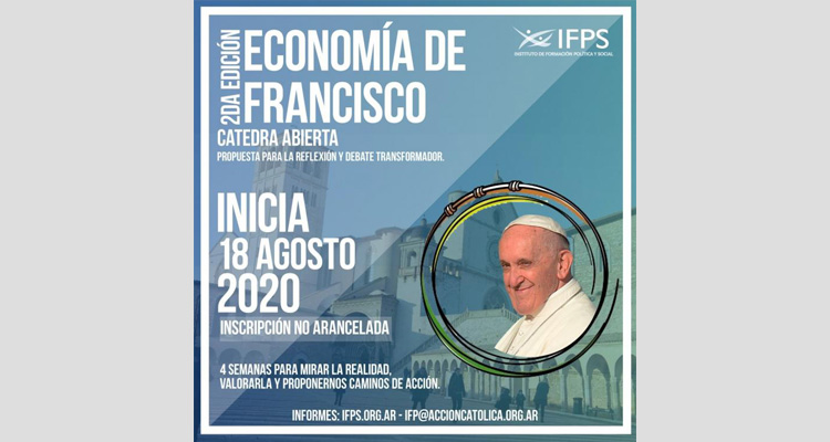 IFPS ACA: Inscriben en la Cátedra Abierta "Economía de Francisco"