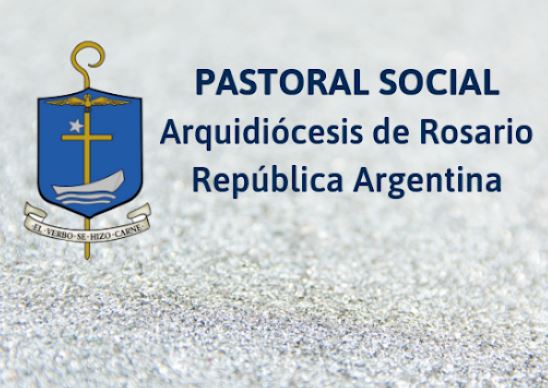 La Pastoral Social de Rosario rechaza la violencia con un firme "¡Sí a la vida!"