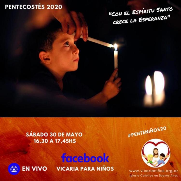 La Vicaría de Niños invita a celebrar la fiesta de Pentecostés