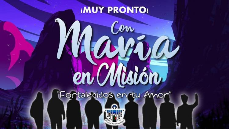 Los Jóvenes de Jujuy, "Con María en Misión"