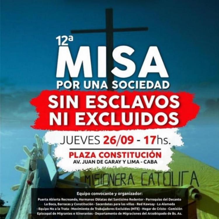 Misa por una sociedad sin esclavos ni excluidos en Plaza Constitución