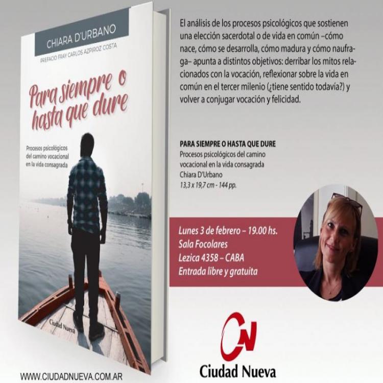 Presentan en Buenos Aires el libro "Para siempre o hasta que dure"