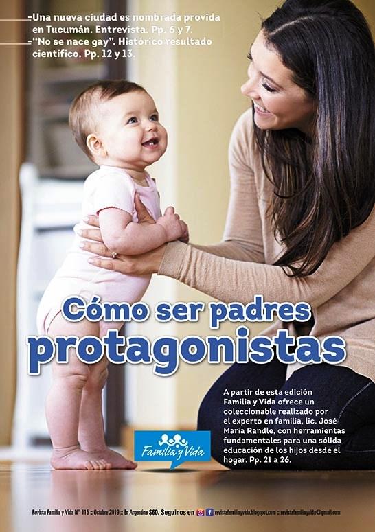Revista Familia y Vida: "¿Cómo ser padres protagonistas?"