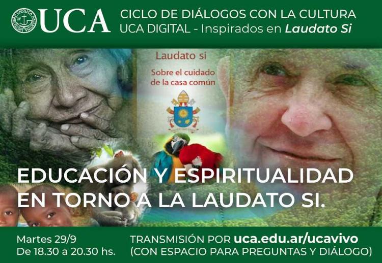 UCA: Educación y Espiritualidad en torno a Laudato si'