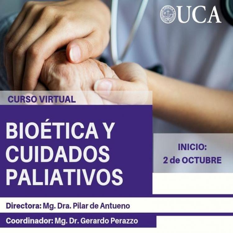 UCA: Inscriben en el curso virtual sobre bioética y cuidados paliativos