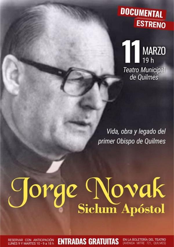 Un documental recorre la vida, la obra y el legado de Mons. Novak