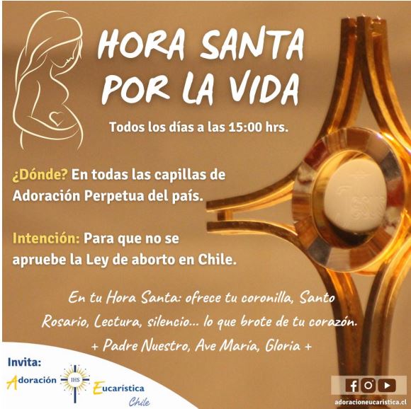 Chile: Adoración permanente implorando a Dios no se apruebe la Ley del Aborto