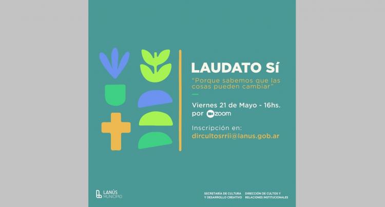 El Municipio de Lanús conmemora el sexto aniversario de Laudato si'
