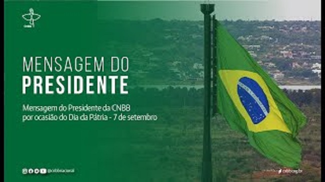 Fiesta Patria: Los obispos brasileños llaman a la hermandad nacional