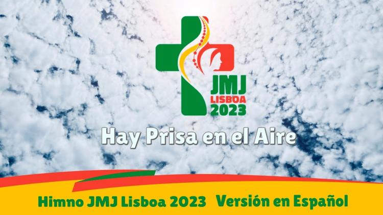 Lanzan la "versión latinoamericana" del Himno de la JMJ Lisboa 2023