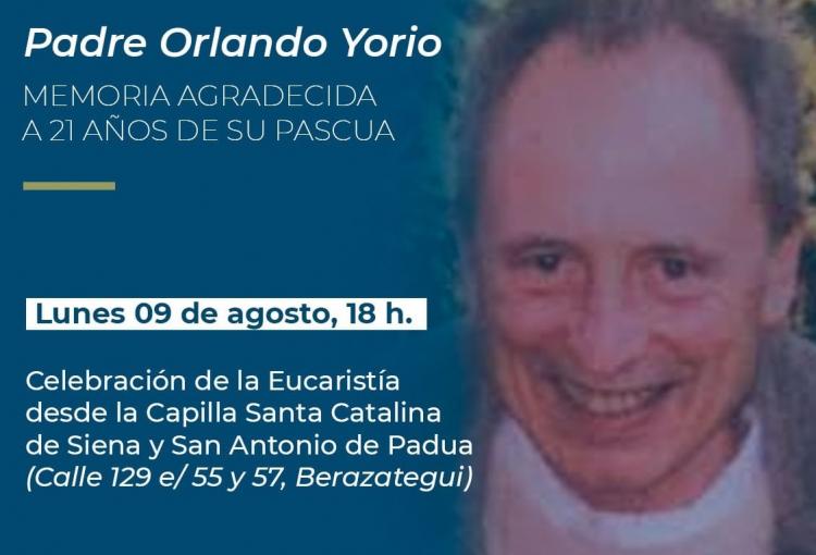 Misa en memoria de Orlando Yorio a 21 años de su fallecimiento