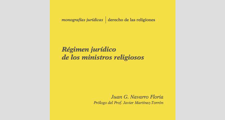 Presentan el libro "Régimen jurídico de los ministros religiosos"