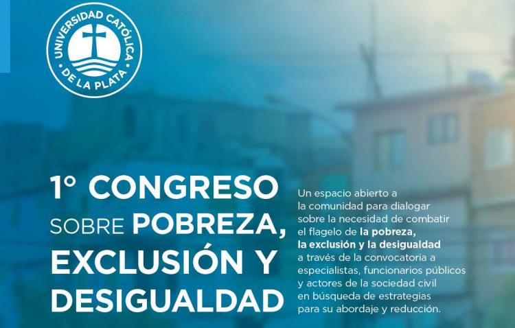Ucalp: Congreso sobre Pobreza, Exclusión y Desigualdad