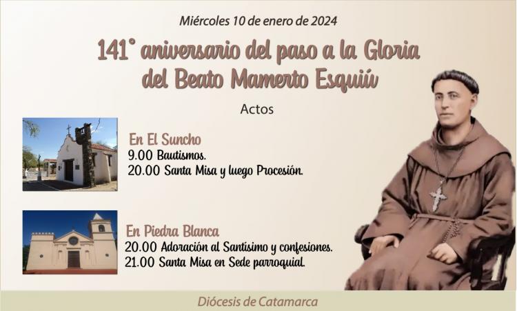 Actos por el aniversario del paso a la gloria del beato Mamerto Esquiú