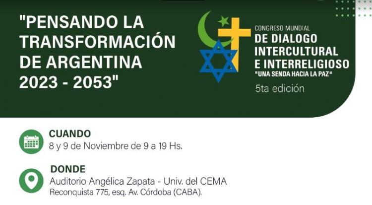 Comienza en la Argentina el V Congreso Mundial de Diálogo Intercultural e Interreligioso