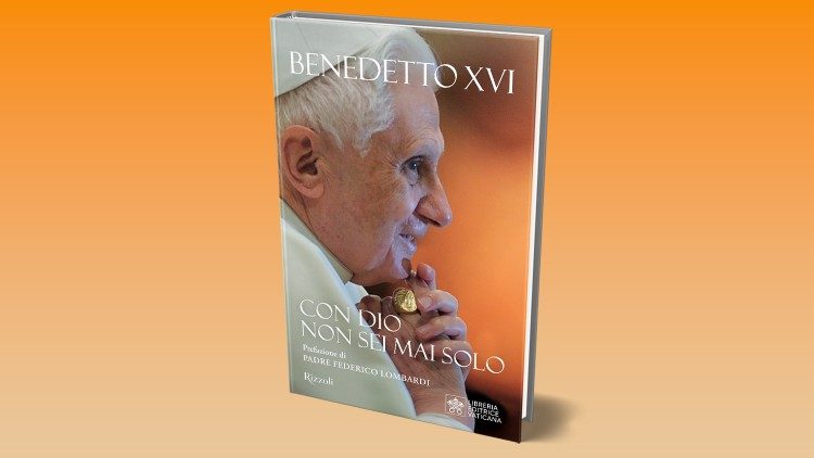"Con Dios nunca estás solo": los grandes discursos de Benedicto XVI