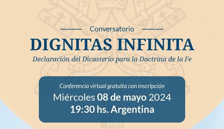 Conversatorio sobre el documento 'Dignitas Infinita'