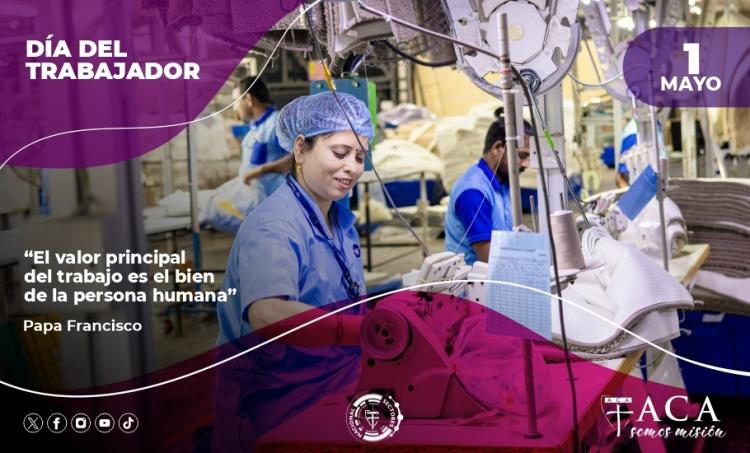 Día del Trabajador: la Acción Católica recuerda las enseñanzas sociales de Francisco Día del Trabajador: la Acción Católica recuerda las enseñanzas sociales de Francisco