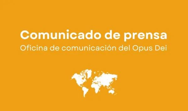 El Opus Dei denuncia manipulación con fines mediáticos en investigación judicial El Opus Dei denuncia manipulación con fines mediáticos en investigación judicial
