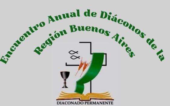 Encuentro anual de diáconos permanentes de la región Buenos Aires