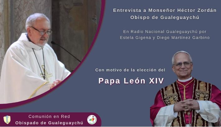 'Entre los enamorados': monseñor Zordán celebró la elección del papa León XIV