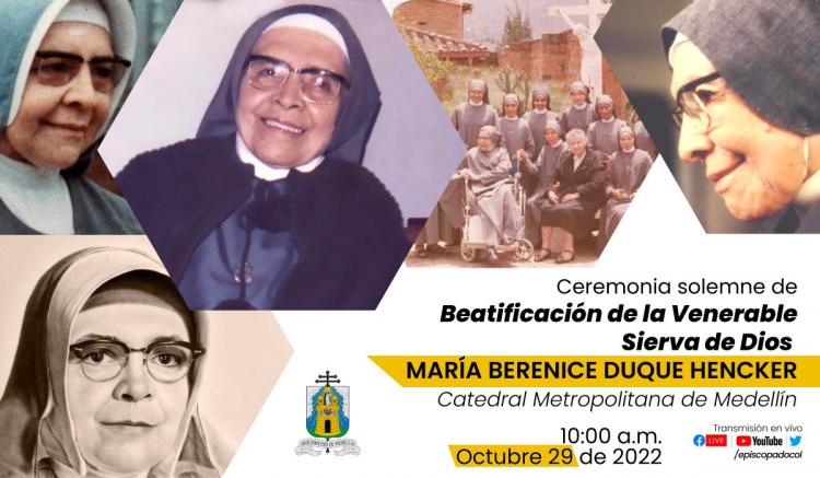 Este sábado será beatificada la madre María Berenice Duque, religiosa colombiana