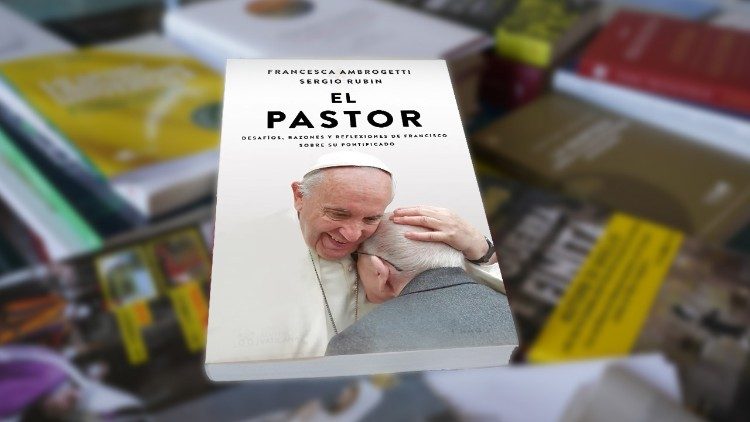 'El Pastor', un nuevo libro de conversaciones con el papa Francisco