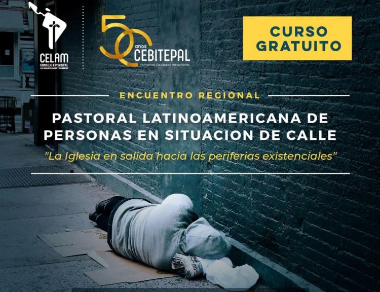 Primer encuentro latinoamericano de las Pastorales de personas en situación de calle