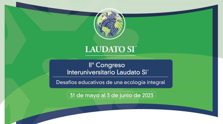 II Congreso Interuniversitario Laudato si' en la Argentina