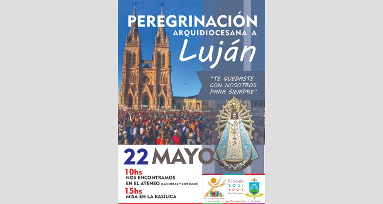 La arquidiócesis de Mercedes-Luján peregrinará a la Basílica el domingo 22 de mayo