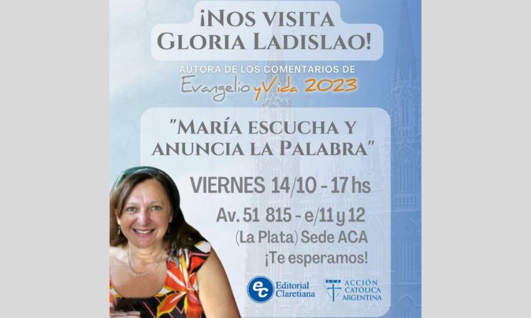 La licenciada Gloria Ladislao visitará la editorial Claretiana en La Plata