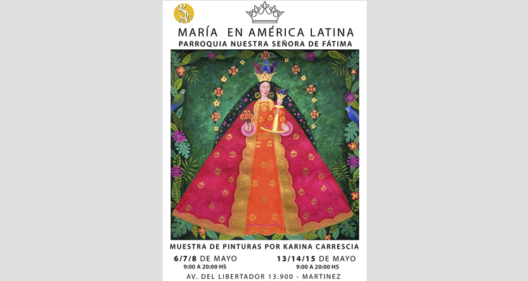 La muestra "María en América Latina" estará presente en una parroquia de Martínez