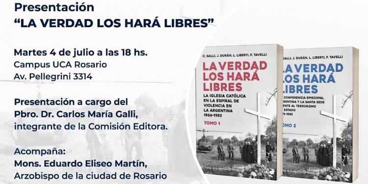 La UCA de Rosario será escenario de la presentación del libro "La verdad los hará libres"