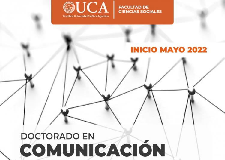 La Universidad Católica Argentina abre el Doctorado en Comunicación