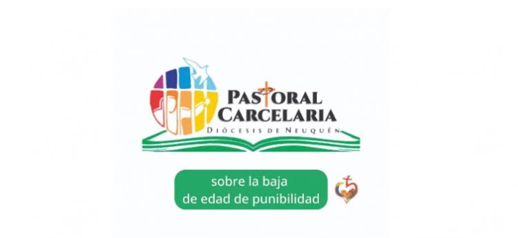 Neuquén: La Pastoral Carcelaria también le dice NO a la baja de la edad de punibilidad