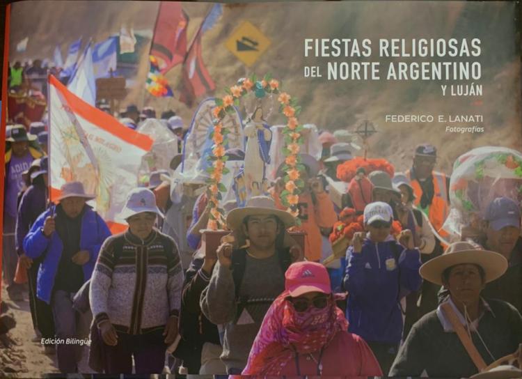 Presentan en Buenos Aires el libro "Fiestas Religiosas del Norte Argentino y Luján"