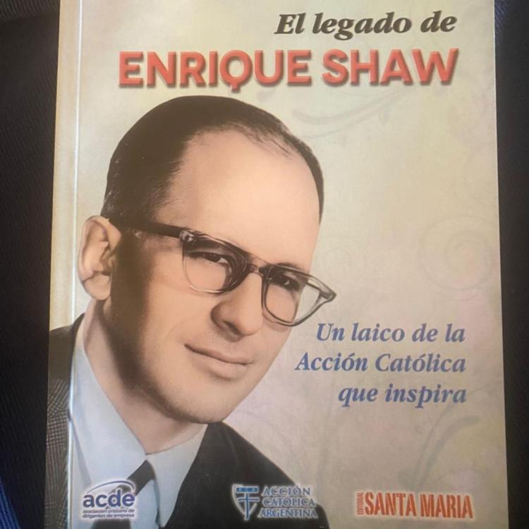 Presentarán el libro 'El legado de Enrique Shaw, un laico de la Acción Católica que inspira'