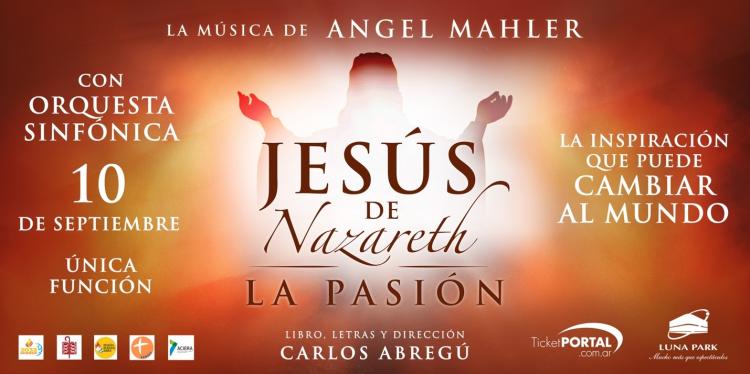 Regresa a Buenos Aires el musical 'Jesús de Nazaret, la Pasión'