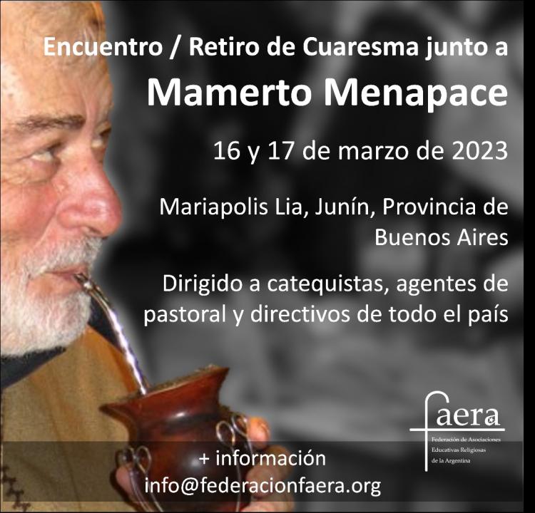 FAERA invita a Retiro de Cuaresma junto a Fray Mamerto Menapace