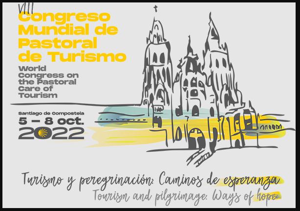 Santiago de Compostela celebra en octubre el VIII Congreso Mundial de Pastoral del Turismo
