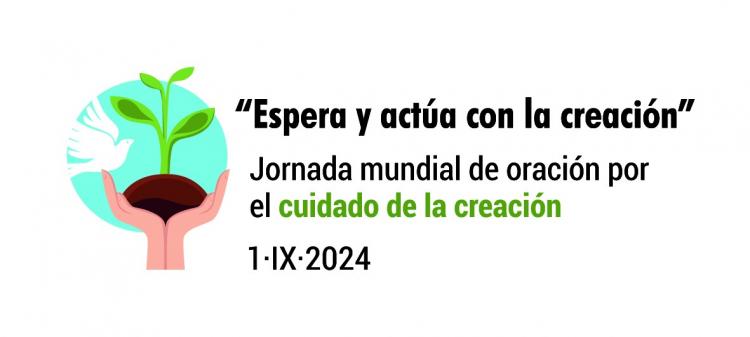 Se acerca el Tiempo de la Creación 2024