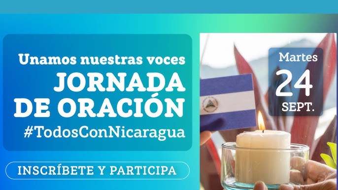 #TodosConNicaragua: Jornada de Oración Internacional por la Iglesia de Nicaragua