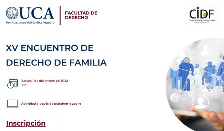 UCA: XV Encuentro de Derecho de Familia