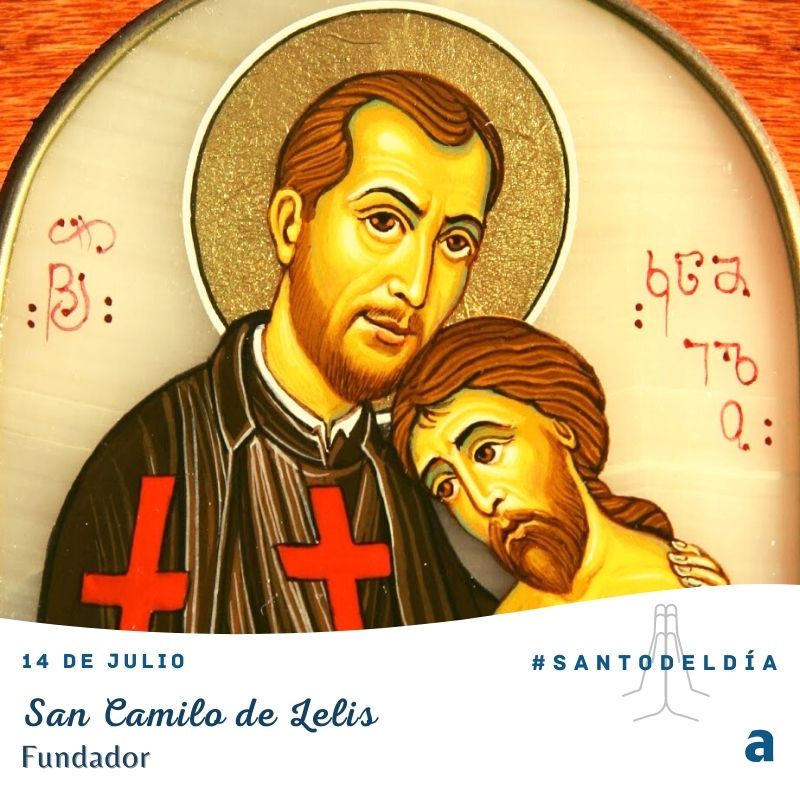 San Camilo de Lelis, fundador - Santoral 